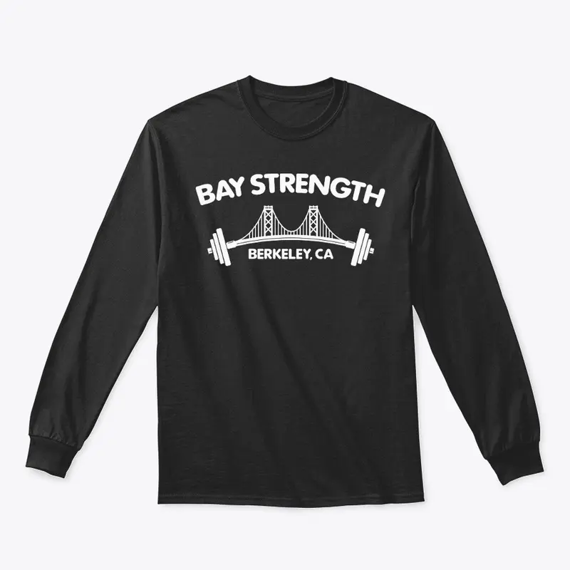 Bay Strength Apparel - White Print